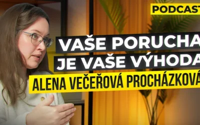 Vaše porucha je vaše výhoda #21