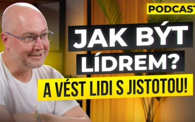 Jak být lídrem, kterého lidé následují. #36