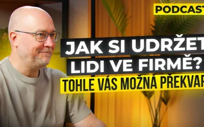 Jak si udržet lidi ve firmě? #55