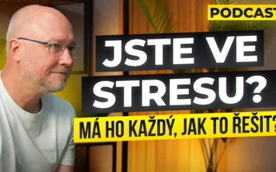 #07: Stres, tlak a jak na něj