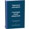Tajemství manažerů: 7 principů, které dělají jinak (ebook)