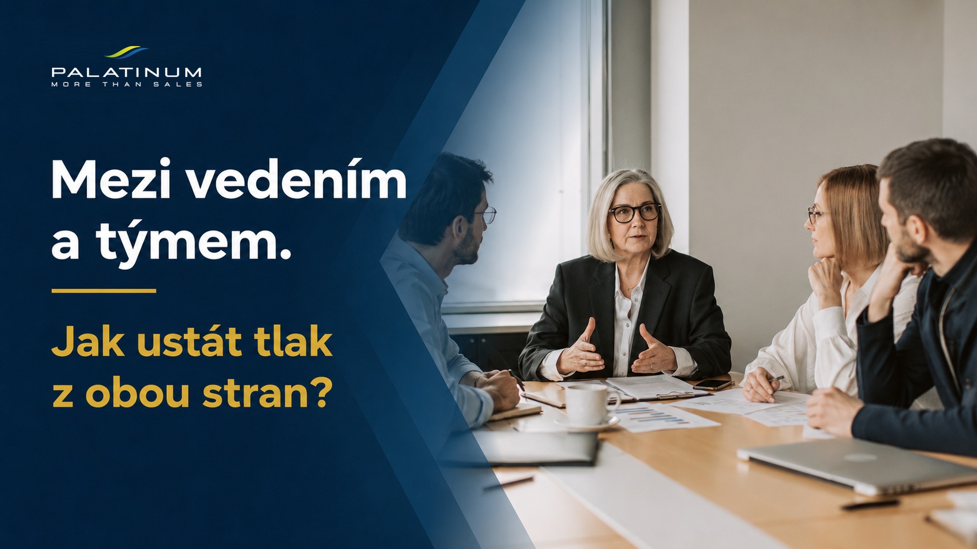 Mezi vedením a týmem. Jak ustát tlak z obou stran? Mezi vedením a týmem. Jak ustát tlak z obou stran?