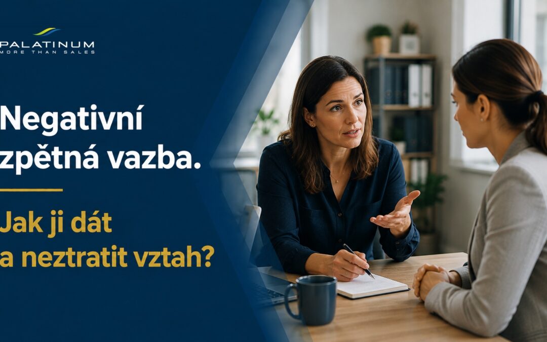 Negativní zpětná vazba. Jak ji dát a neztratit vztah?