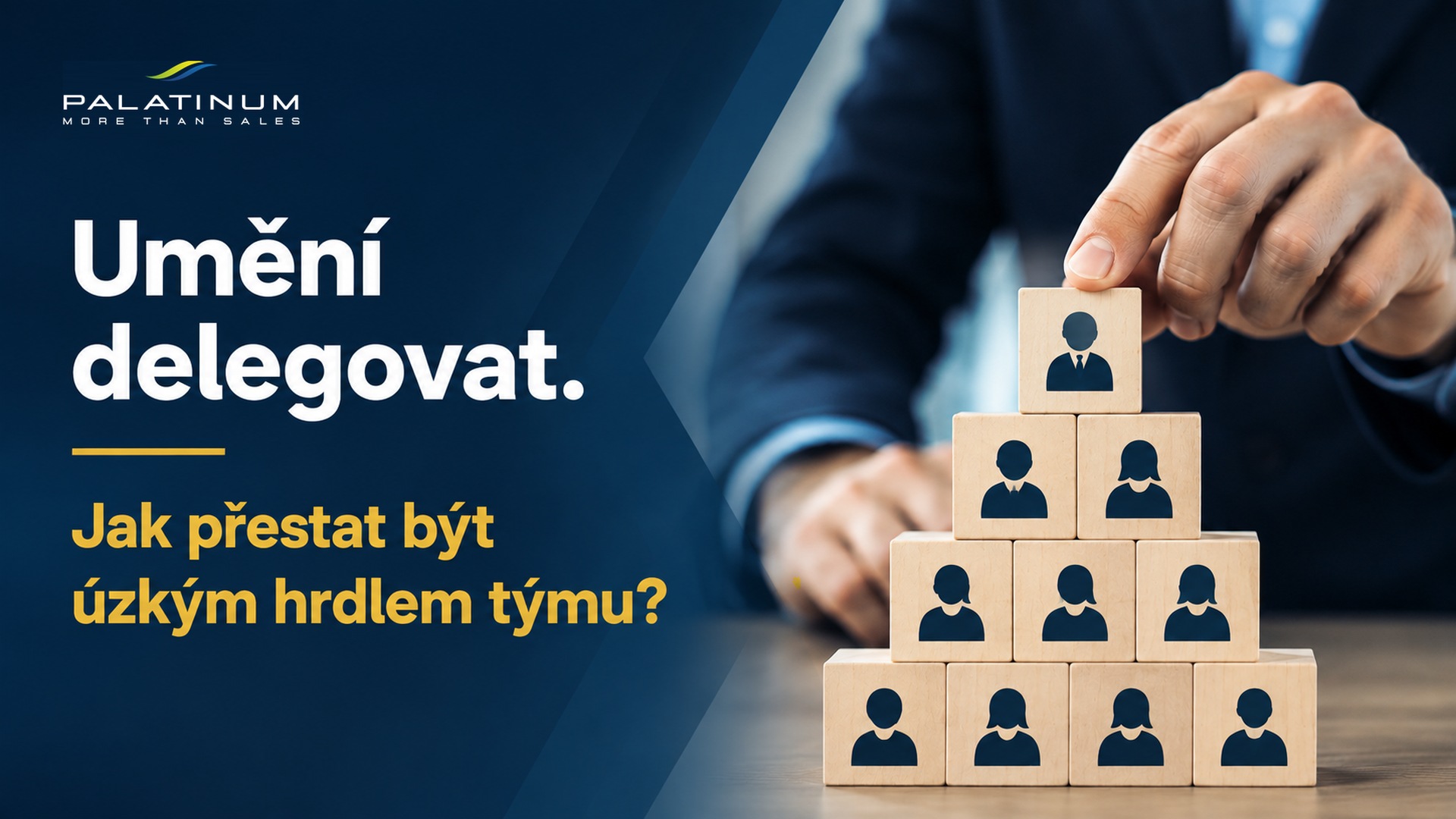 Umění delegovat. Jak přestat být úzkým hrdlem týmu? Umění delegovat. Jak přestat být úzkým hrdlem týmu?